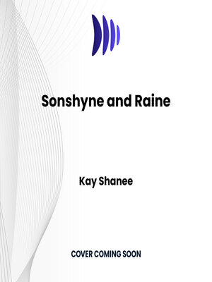 Sonshyne and Raine - Audiobook